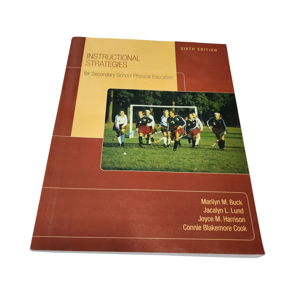 Instructional Strategies for Secondary School Physical Education 6th Ed Textbook
